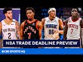 NBA Trade Deadline Preview: Biggest Buyers, Best Player Fits | CBS Sports HQ