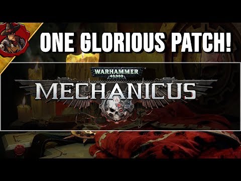 Warhammer 40k Mechanicus | Large Patch Drop - Major improvement