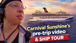 Carnival Sunshine BEFORE You Cruise! 🚢 Pre-Trip Tips + Full Ship Tour