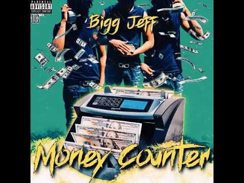 Bigg Jeff - Money Counter