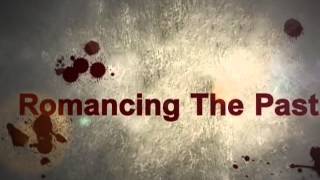 Los Tres Reyes, Smithsonian y Romancing The Past