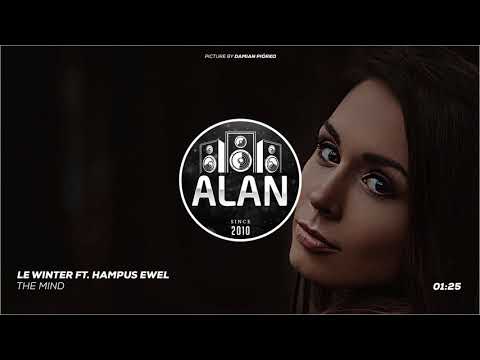 Le Winter Ft. Hampus Ewel - The Mind