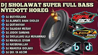 Download lagu DJ SHOLAWAT BUSYROLANA FULL NJEDUG HOREG KUEY 2026 !!🎵🎵 mp3