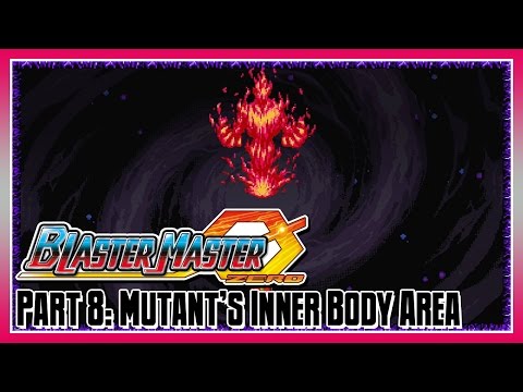 Blaster Master Zero Part 8: Area 8 - Mutant's Inner Body