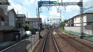 特急　しまかぜ　前面展望　パート1