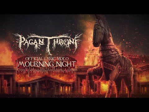 Pagan Throne - Mourning Night (Official Lyric Video)