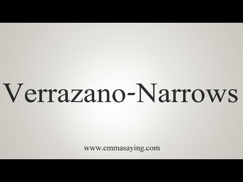 How To Say Verrazano-Narrows