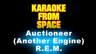R.E.M. • Auctioneer (Another Engine) | Karaoke • Instrumental • Lyrics