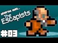 The Escapists Gameplay S01E03 - "Little Hole In ...