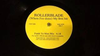 yhen i've done my first yit funky ya man mix rollerblade rare promo version
