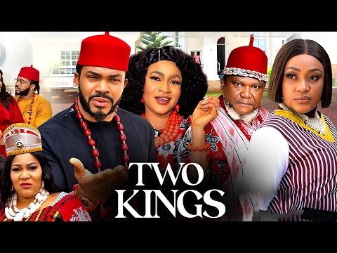 Two Kings (Full Movie) - Ugezu J Ugezu movies - Nigerian Movies 2025 Latest Full Movies