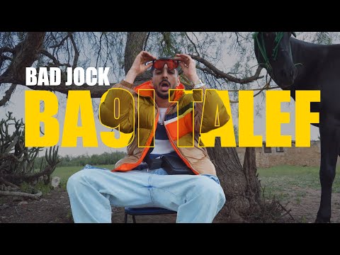 Badjock - Ba9i Talf ( Official music video )