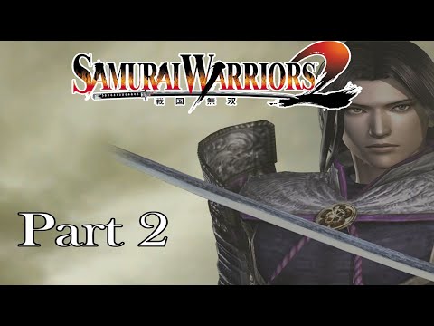 Samurai Warriors 2 Mitsuhide Akechi Story WALKTHROUGH Part 2 [FULLGAME]