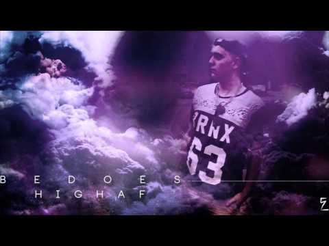 BEDOES - HIGHAF [HD/HQ]