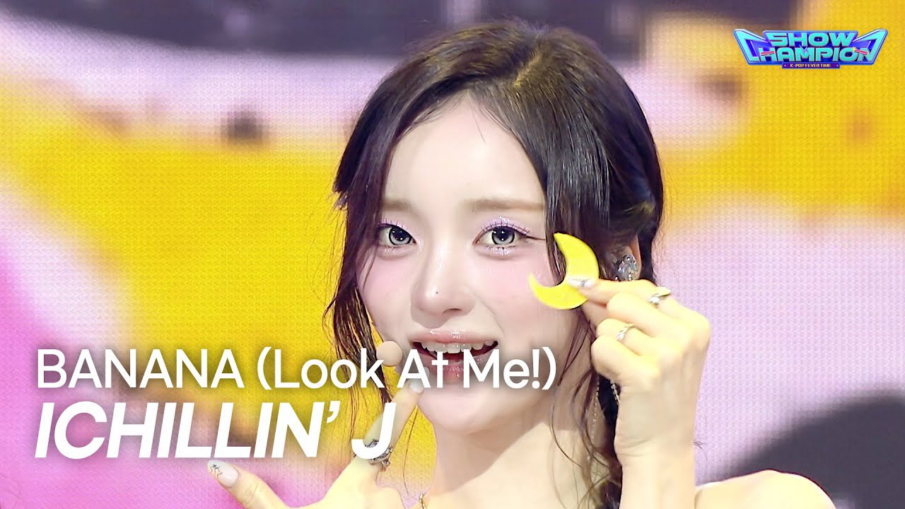 ICHILLIN’ J / BANANA (Look At Me!)
