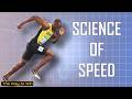 Run A Faster 100m Dash Physics Of Sprinting