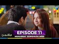 Muhabbat Gumshuda Meri Episode 11