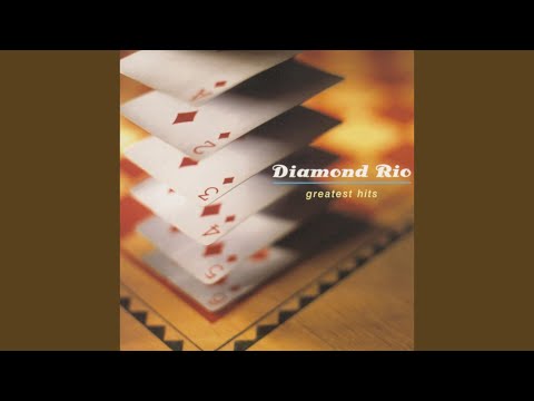 She Misses Him on Sunday the Most - Diamond Rio