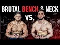 Who Has The Bigger Bench? | Brutal Neck & Trap Training ft. Alpha Destiny