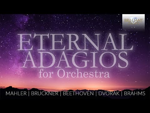 Eternal Adagios for Orchestra