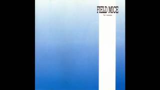 The Field Mice - For Keeps (Full Album)