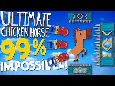 99% IMPOSSÍVEL! - Ultimate Chicken Horse ft.A TRUPE ORIGINAL