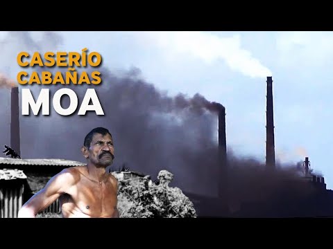 Barrio Caserío Cabañas: el lado oscuro de la contaminación en Moa, Holguín