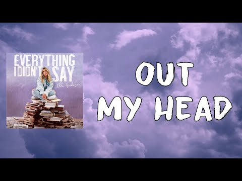 Ella Henderson - Out My Head (Lyrics)