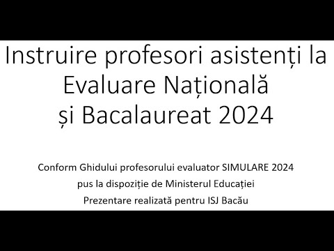 Instruire profesori asistenți la Evaluare Națională și Bacalaureat. Utilizare platforma de evaluare