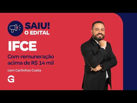 Concurso IFCE | Saiu o Edital com 274 vagas!
