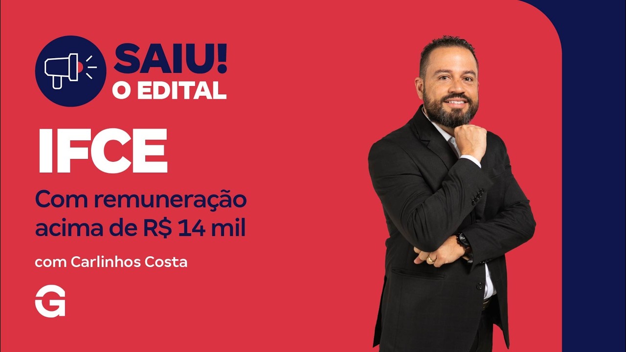 Concurso IFCE | Saiu o Edital com 270 vagas!