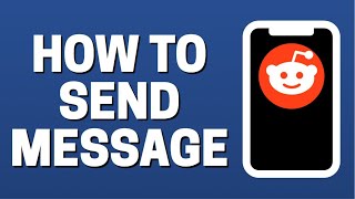 How to Send A Message In Reddit