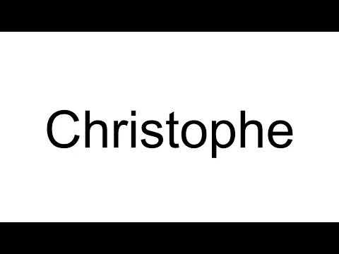 How to Pronounce Christophe (French)
