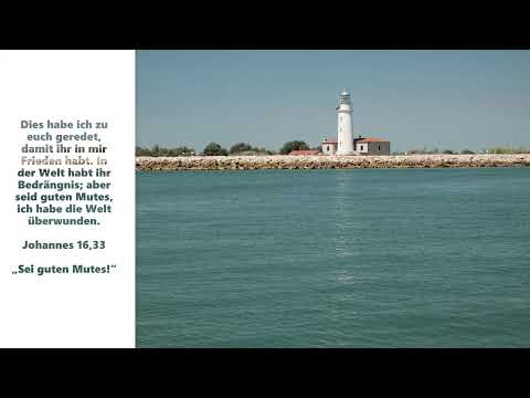 „Sei guten Mutes!“