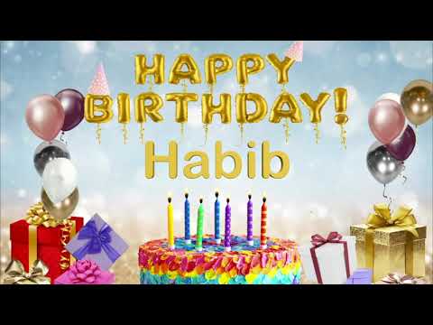 Habib - Happy Birthday to You