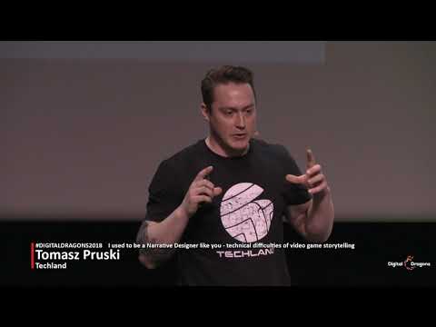 DD2018: Tomasz Pruski - I used to be a Narrative Designer like you