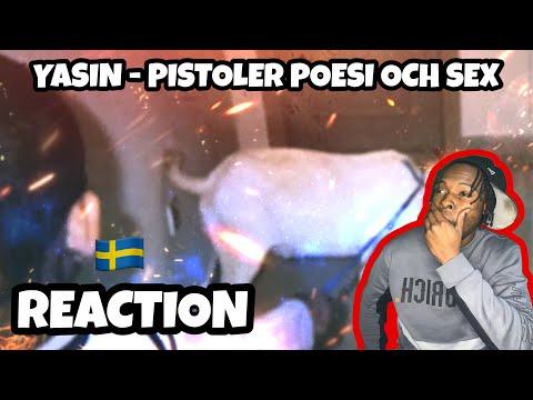 AMERICAN REACTS TO SWEDISH RAP! Yasin - Pistoler Poesi och Sex (ENGLISH SUBTITLES)