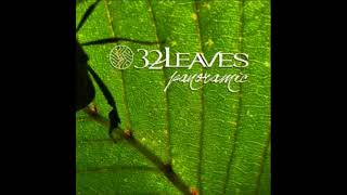 32 Leaves - Safe Heaven