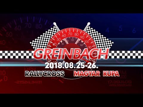 2018.08.26.EUROASZFALT Rallycross OB, CEZ.V.futama Greinbach Magyar kupa összefoglalója