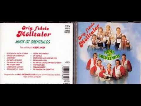 Orig. fidele Mölltaler - Mit dir hab`ich das Paradies auf Erden