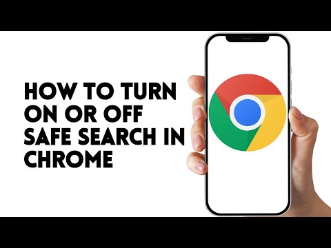HOW TO TURN ON OR OFF SAFE SEARCH IN CHROME
