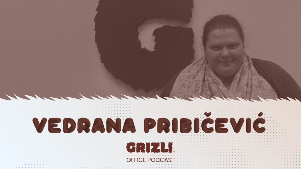 Grizli Office Podcast #23 - Vedrana Pribičević, ekonomistica