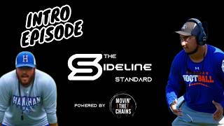 Introducing The Sideline Standard | MTC x Cam Willis & Brett Fields