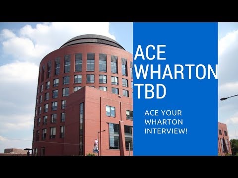 ACE the Wharton Interview!