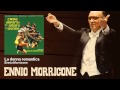 Ennio Morricone - La donna romantica - Come Imparai Ad Amare Le Donne (1967)