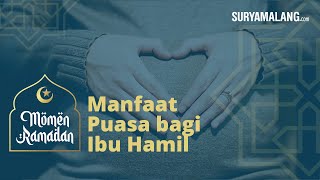 Manfaat Puasa bagi Ibu Hamil, Mengontrol Nafsu Makan dan Mencegah Penumpukan Lemak di Perut