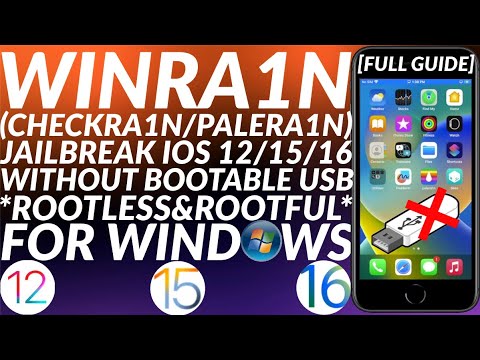 [GUIDE] Winra1n Jailbreak iOS 12/15/16 | Rootless/Rootful | Checkra1n/Palera1n Jailbreak Windows