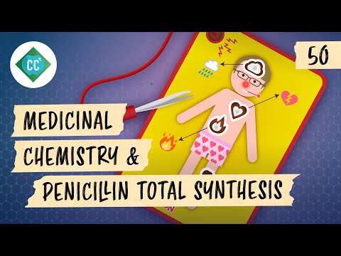 Medicinal Chemistry and Penicillin Total Synthesis: Crash Course Organic Chemistry #50
