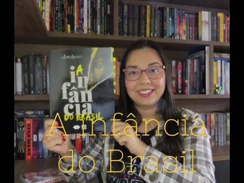 A infância do Brasil do José Aguiar | Editora Avec | Blog Leitura Mania