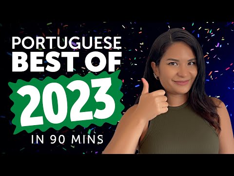 Learn Portuguese in 90 minutes - The Best of 2023